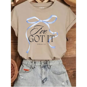 "I've Got It" Tee