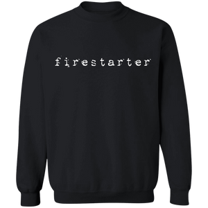 Firestarter Crewneck